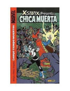 X-STATIX: CHICA MUERTA 01. LARGO TIEMPO MUERTOS 9788496871403  8,27 €
