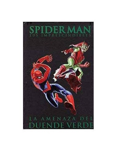 SPIDERMAN: LA AMENAZA DEL DUENDE VERDE (LOS IMPRESCINDIBLES 04) 978...