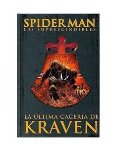 SPIDERMAN: LA ULTIMA CACERIA DE KRAVEN (LOS IMPRESCINDIBLES 03) 978...