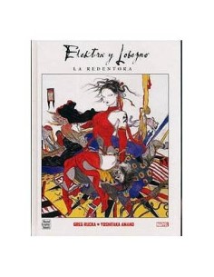 ELEKTRA Y LOBEZNO: LA REDENTORA 9788496389847  18,75 €