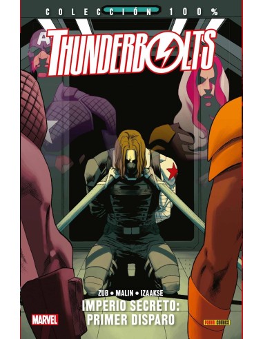 THUNDERBOLTS VOL 202. IMPERIO SECRETO: PRIMER DISPARO