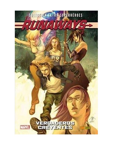 RUNAWAYS 02. VERDADEROS CREYENTES