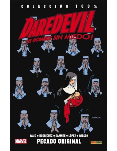 DAREDEVIL, EL HOMBRE SIN MIEDO 07. PECADO ORIGINAL 9788490940549  1...