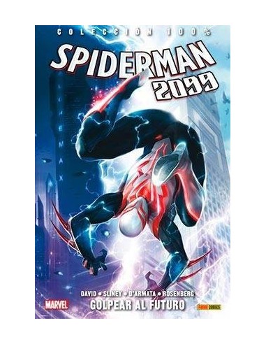 SPIDERMAN 2099 03. GOLPEAR AL FUTURO 9788490946657  11,54 € SPIDERMAN 2099 03. GOLPEAR AL FUTURO 9788490946657  11,54 €