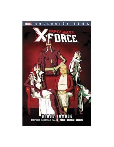 IMPOSIBLES X-FORCE 07. DANDO TUMBOS 9788490248249  18,22 €