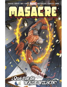 MASACRE 02. ¿QUE FUE DE WADE WILSON? 9788490247075  16,30 € MASACRE 02. ¿QUE FUE DE WADE WILSON? 9788490247075  16,30 €