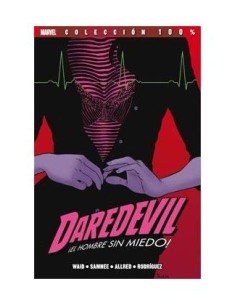 DAREDEVIL, EL HOMBRE SIN MIEDO 03. CALOR DAREDEVIL, EL HOMBRE SIN MIEDO 03. CALOR