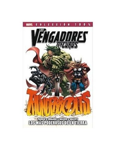 LOS VENGADORES OSCUROS 01. THUNDERBOLTS: LOS MAS PODEROSOS DE LA TI... LOS VENGADORES OSCUROS 01. THUNDERBOLTS: LOS MAS PODEROSOS DE LA TI...
