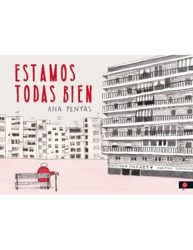 ESTAMOS TODAS BIEN ESTAMOS TODAS BIEN