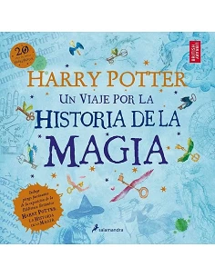 HARRY POTTER UN VIAJE POR LA HISTORIA DE LA MAGIA