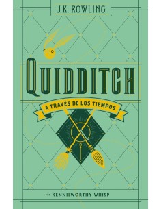 QUIDDITCH A TRAVES DE LOS TIEMPOS QUIDDITCH A TRAVES DE LOS TIEMPOS