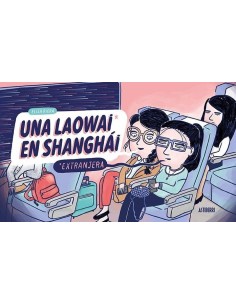 UNA LAOWAI EN SHANGHÁI UNA LAOWAI EN SHANGHÁI