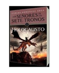 LOS SEÑORES DE LOS 7 TRONOS 02. HOLOCAUSTO 9788499189215  16,25 €