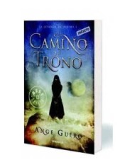 EL CAMINO DEL TRONO (LA LEYENDA DE AYESHA 01)(DEBOLSILLO) 978849908...