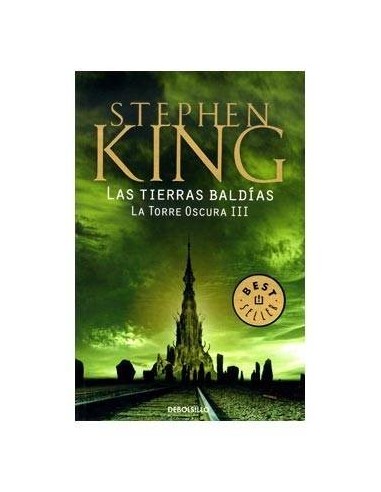 LAS TIERRAS BALDIAS. LA TORRE OSCURA 03 (DEBOLSILLO) 9788499087399 ...