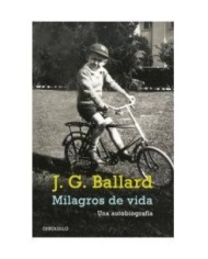 MILAGROS DE VIDA. UNA AUTOBIOGRAFÍA (DEBOLSILLO) 9788499081779  8,61 €