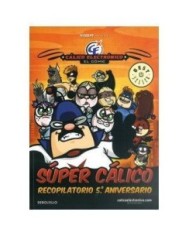 SUPER CALICO ELECTRONICO (RECOPILATORIO 6 TOMOS) 9788499080055  14,...