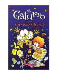 GATURRO EN EL MUNDO VIRTUAL 9788484419013  8,61 €