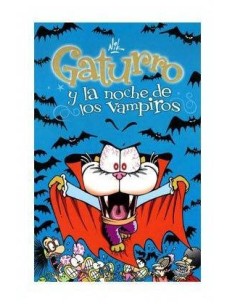 GATURRO Y LA NOCHE DE LOS VAMPIROS 9788484418047  7,64 €