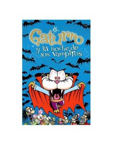 GATURRO Y LA NOCHE DE LOS VAMPIROS 9788484418047  7,64 €