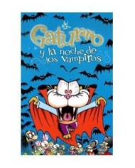 GATURRO Y LA NOCHE DE LOS VAMPIROS 9788484418047  7,64 €