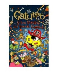 GATURRO Y LOS PIRATAS DEL TESORO PERDIDO 9788484418030  7,64 €