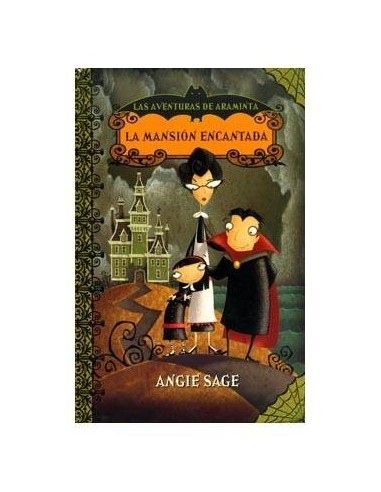LA MANSION ENCANTADA. LAS AVENTURAS DE ARMINTA 9788484415107  10,53 €
