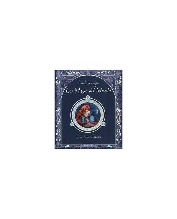 LOS MAGOS DEL MUNDO (TRATADO DE MAGIA) 9788484414568  17,26 €