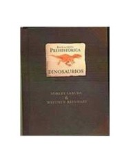 ENCICLOPEDIA PREHISTORICA. DINOSAURIOS 9788484412656  29,76 €