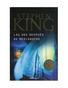 LAS DOS DESPUES DE LA MEDIANOCHE (STEPHEN KING) (DEBOLSILLO) 978848...