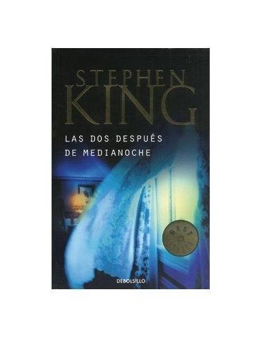LAS DOS DESPUES DE LA MEDIANOCHE (STEPHEN KING) (DEBOLSILLO) 978848...