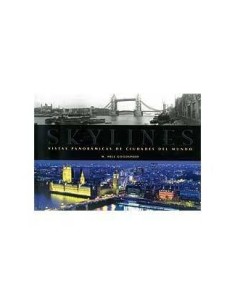 SKYLINES. VISTAS PANORAMICAS DE CIUDADES DEL MUNDO 9788481564501  5...