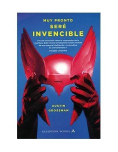 MUY PRONTO SERÉ INVENCIBLE 9788439721109  21,06 €