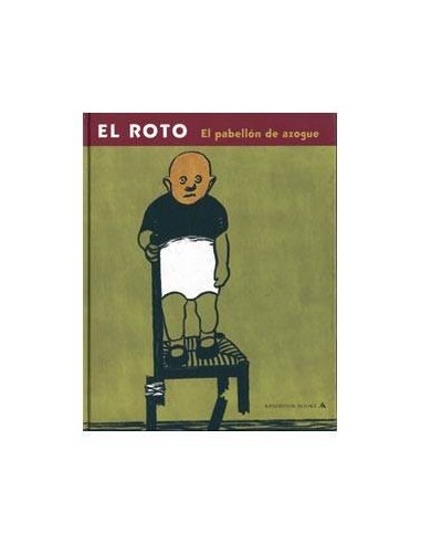 EL ROTO. EL PABELLON DE AZOGUE 9788439710165  20,19 €