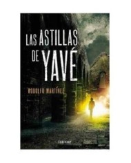 LAS ASTILLAS DE YAVE