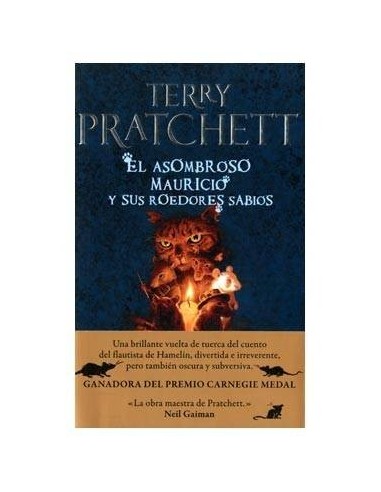 EL ASOMBROSO MAURICIO Y SUS ROEDORES SABIOS (TERRY PRATCHETT) MUNDO...