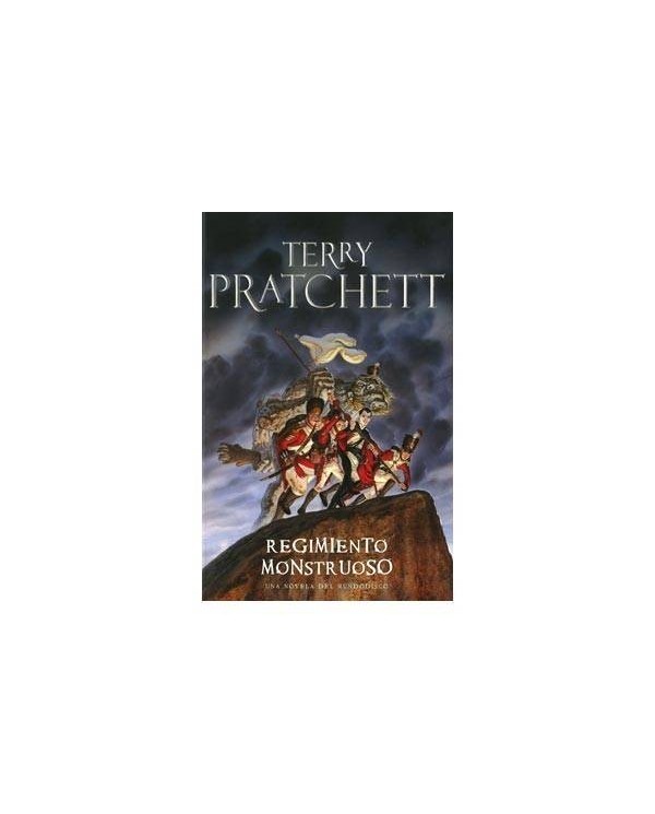 REGIMIENTO MONSTRUOSO (TERRY PRATCHETT) MUNDODISCO 28 9788401337581...