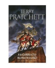 REGIMIENTO MONSTRUOSO (TERRY PRATCHETT) MUNDODISCO 28 9788401337581...