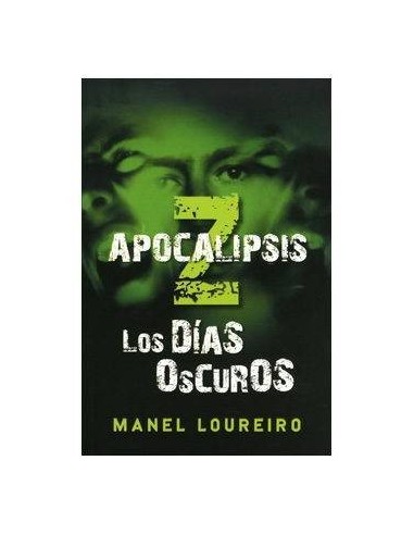 APOCALIPSIS Z. LOS DIAS OSCUROS 9788401337406  16,25 €