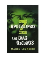 APOCALIPSIS Z. LOS DIAS OSCUROS 9788401337406  16,25 €