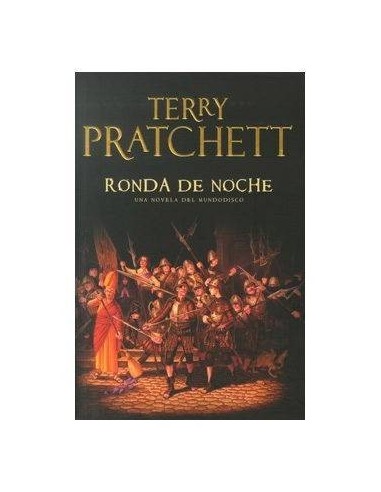 RONDA DE NOCHE. (TERRY PRATCHETT) MUNDODISCO 29 9788401337383  17,21 €