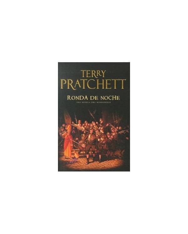 RONDA DE NOCHE. (TERRY PRATCHETT) MUNDODISCO 29 9788401337383  17,21 €