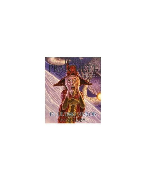 EL ULTIMO HEROE.(TERRY PRATCHETT) MUNDODISCO 27 9788401337352  22,98 €