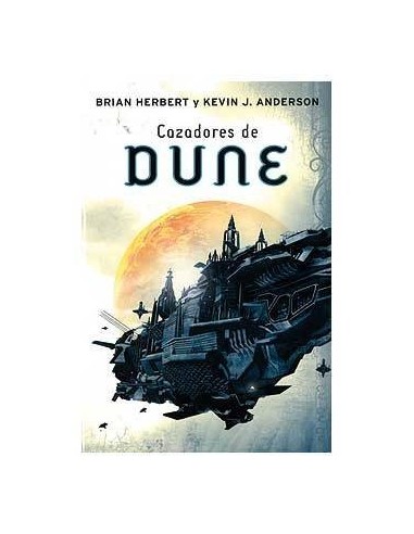 DUNE: CAZADORES DE DUNE 9788401336799  20,19 €