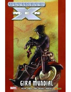 ULTIMATE INTEGRAL. ULTIMATE X-MEN 02. GIRA MUNDIAL 9788413340654  3... ULTIMATE INTEGRAL. ULTIMATE X-MEN 02. GIRA MUNDIAL 9788413340654  3...