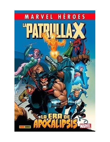 CMH 72: PATRULLA-X. LA ERA DEL APOCALIPSIS: ALPHA 978-84-9094-537-7...