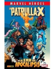 CMH 72: PATRULLA-X. LA ERA DEL APOCALIPSIS: ALPHA 978-84-9094-537-7...
