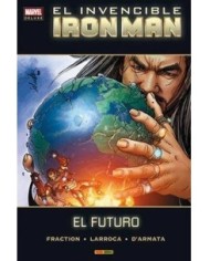 INVENCIBLE IRON MAN 08. EL FUTURO (MARVEL DELUXE) 9788490949819  12...