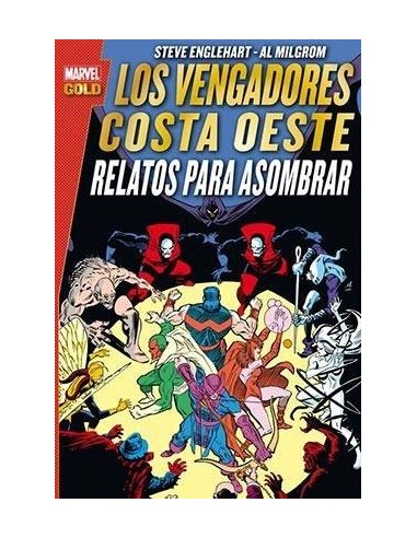 LOS VENGADORES COSTA OESTE: RELATOS PARA ASOMBRAR (MARVEL GOLD) 978...