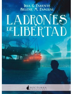LADRONES DE LIBERTAD